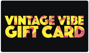 $25 Gift Card - Vintage Vibe - Vintage Vibe